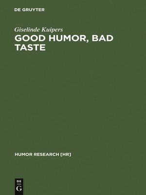 cover image of Good Humor, Bad Taste